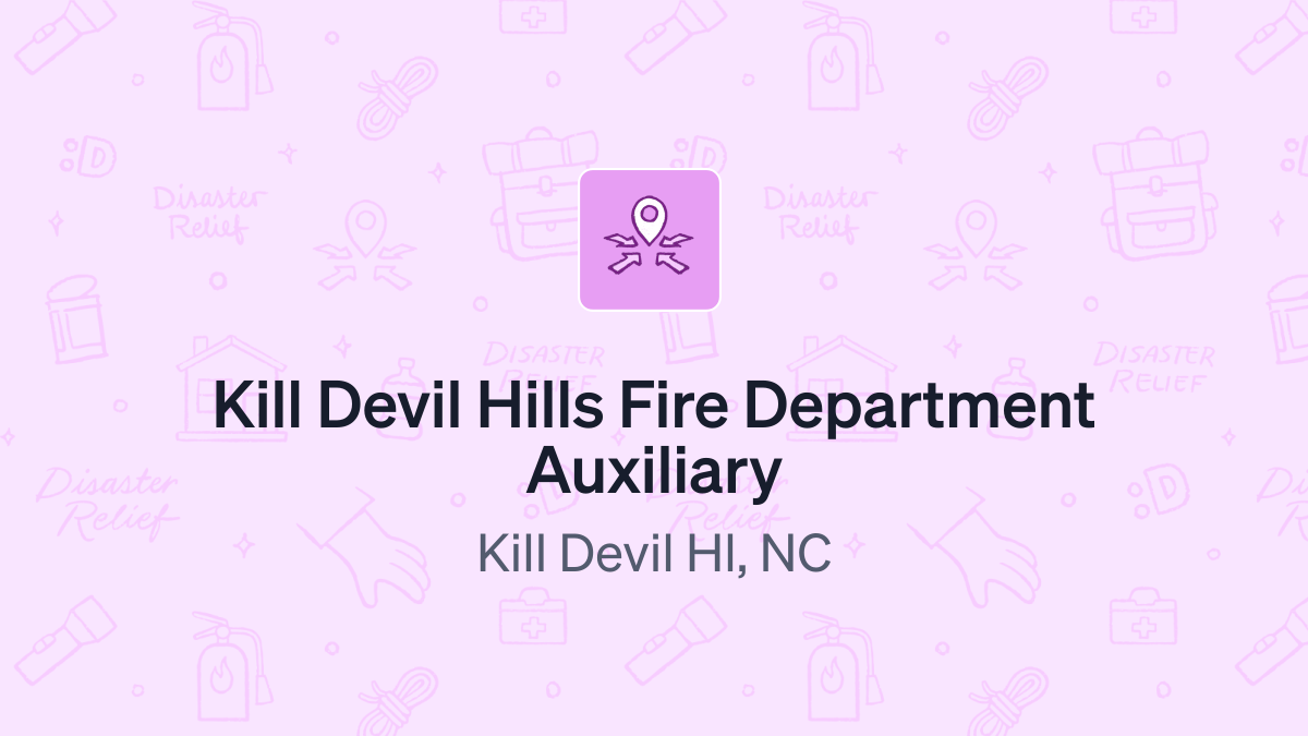 Donate to Kill Devil Hills Fire Department Auxiliary (581884885)
