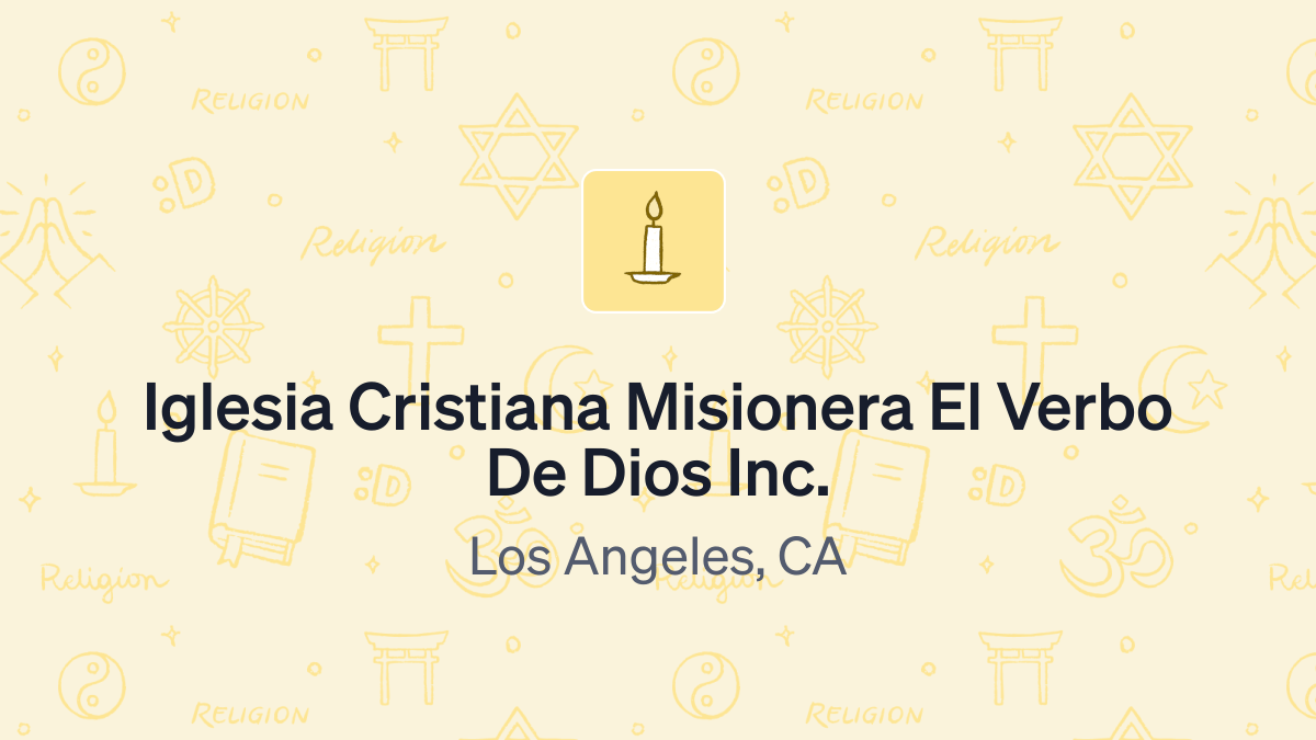 Donate to Iglesia Cristiana Misionera El Verbo De Dios Inc. (82-2891842)