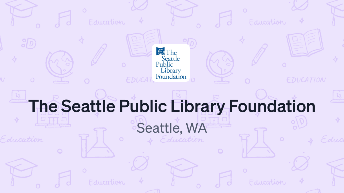 Donate to The Seattle Public Library Foundation (91-1140642)