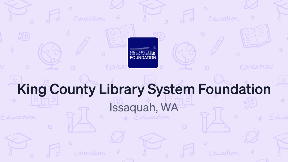 Donate to King County Library System Foundation (91-1505230)